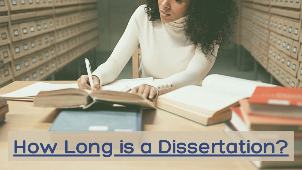 how long is a dissertation