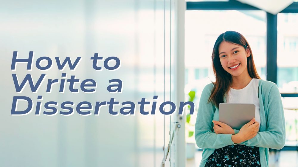 how to write dissertation